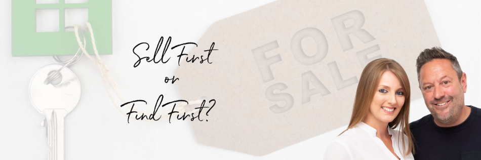 Should I sell my property before finding a new one?